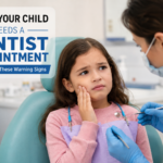 signs your child needs a dentist appointment